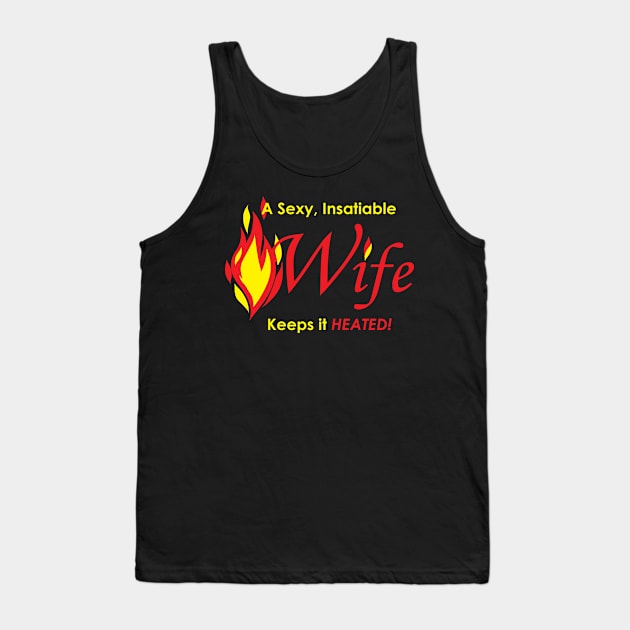 Hot Wife 3 Tank Top by Cards By Harris